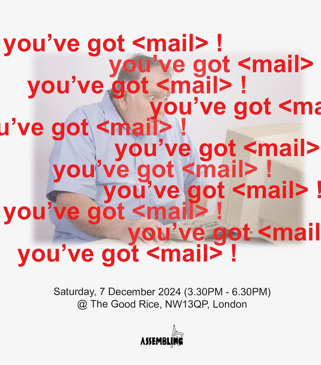 you've got a <mail>!